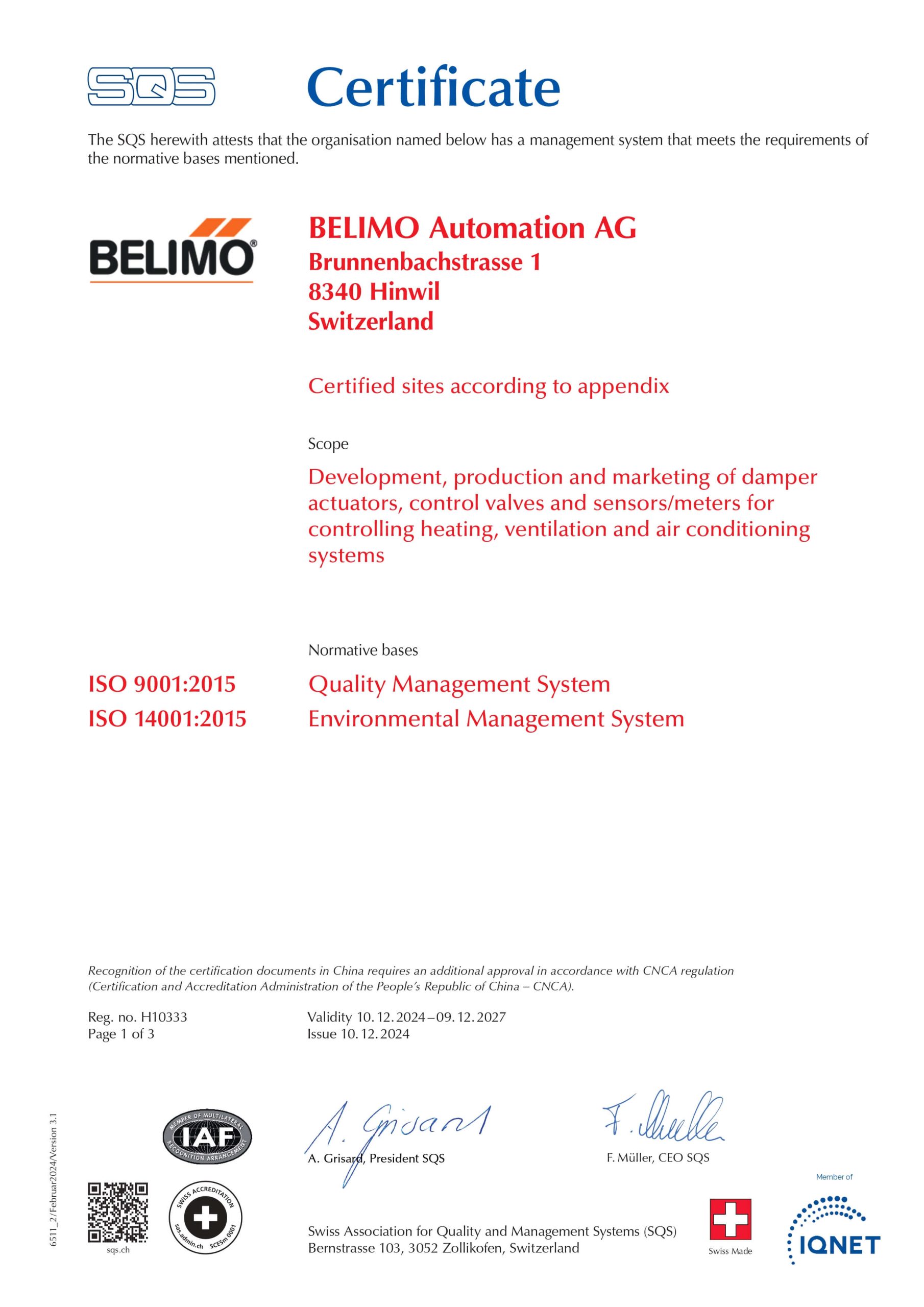 (SQS) Belimo complies with ISO 9001:2015 (Quality) and ISO 14001:2015 (Environment) standards